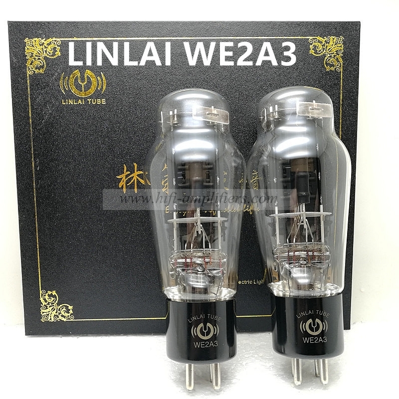 La valvola audio HIFI LINLAI WE2A3 sostituisce la coppia abbinata di tubi elettronici 2A3/2A3-T